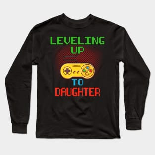 Promoted To Daughter T-Shirt Unlocked Gamer Leveling Up Long Sleeve T-Shirt